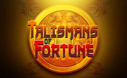 Talismans of Fortune