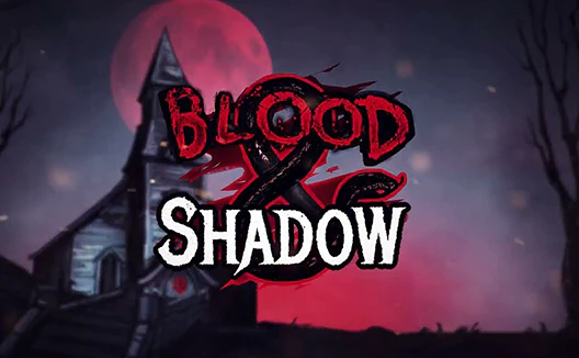 Blood  Shadow