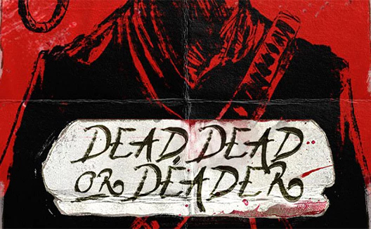 Dead Dead Or Deader