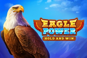 Eagle Power Hold and WIn